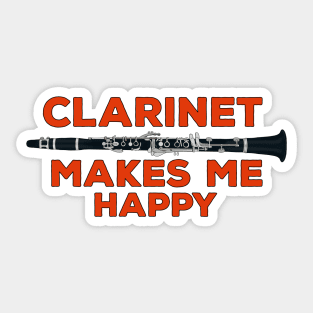 Clarinet Makes Me Happy Sticker